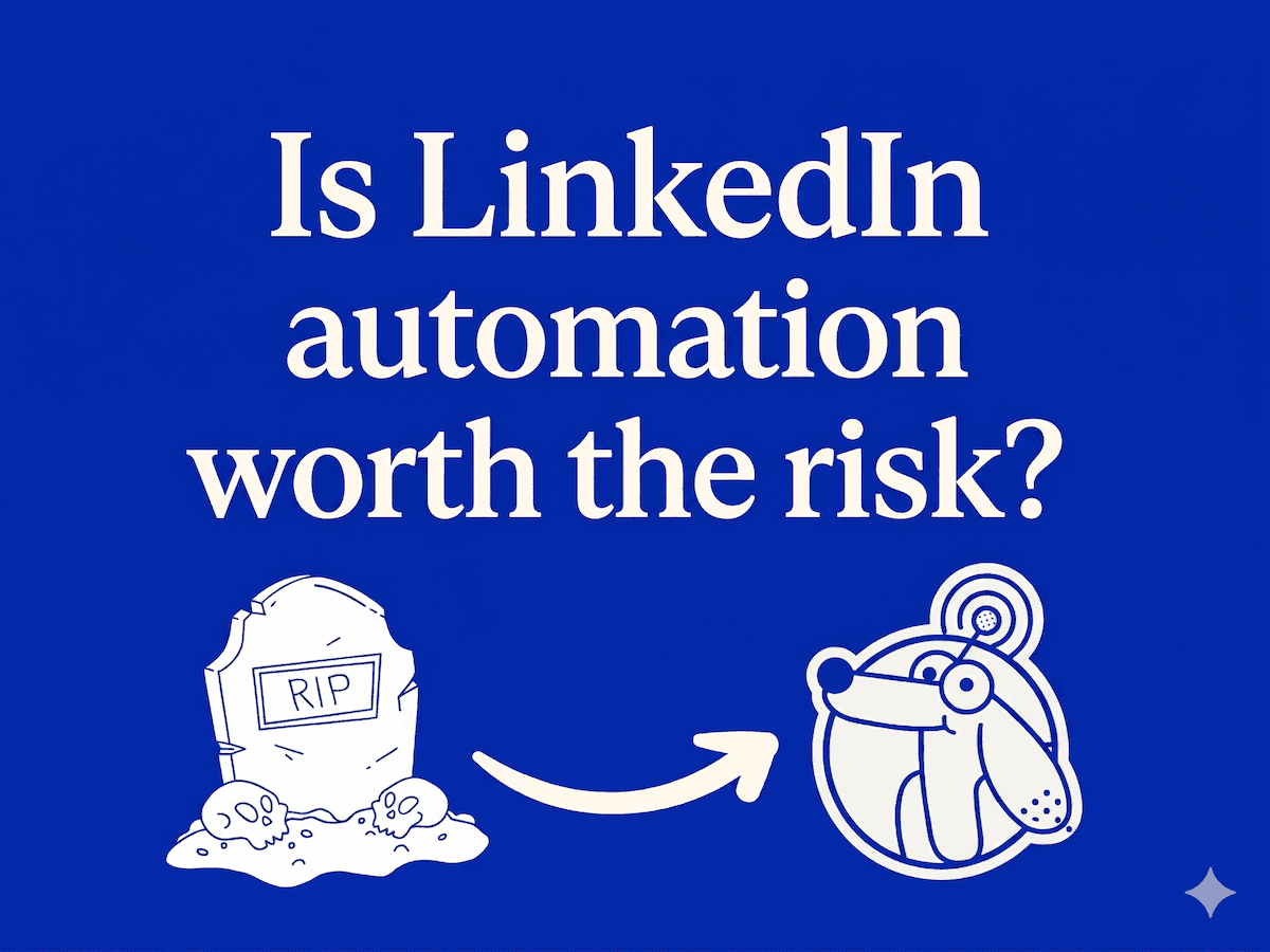 Is LinkedIn automation worth the risk?