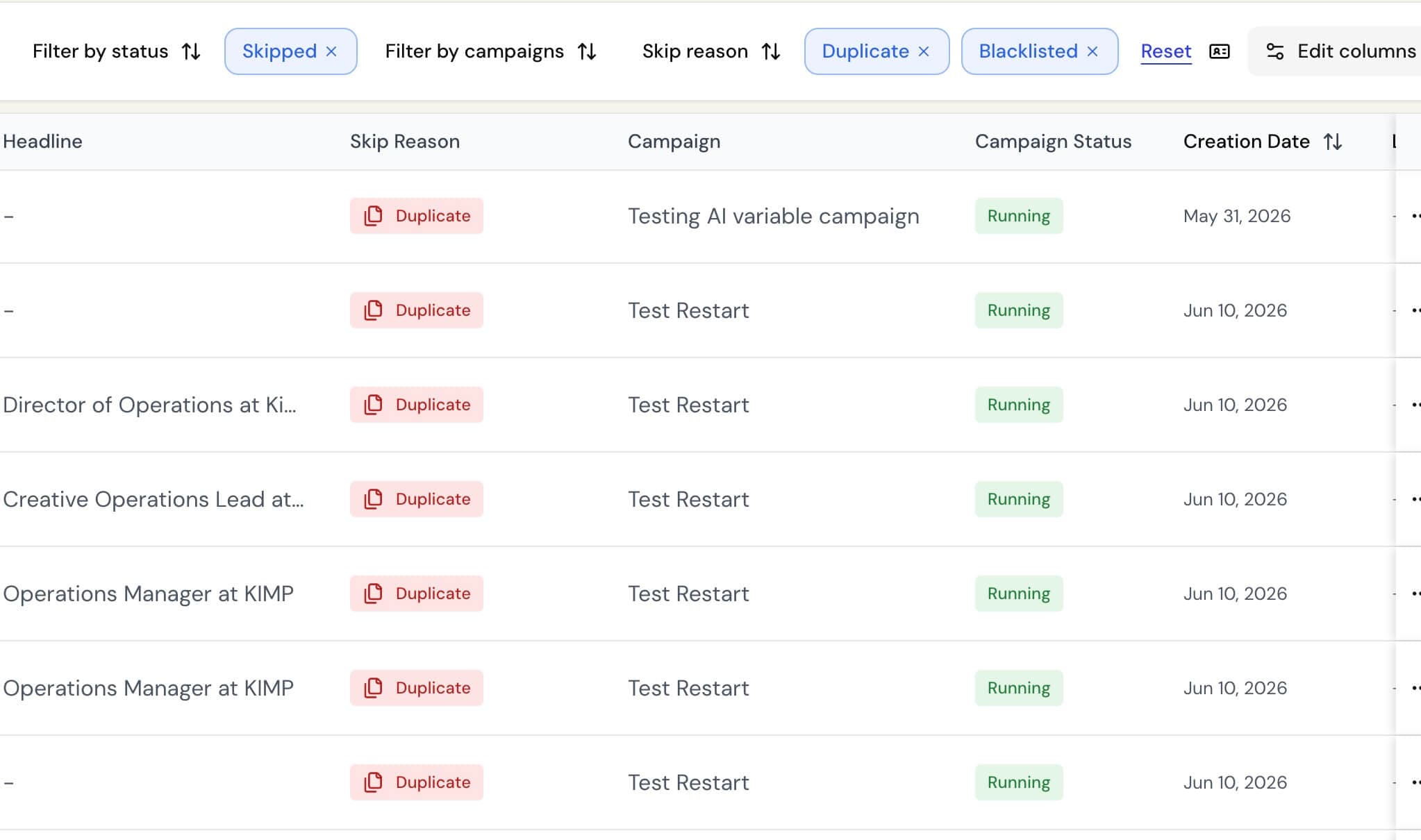 Duplicate and Blacklisted Skip-Reason Filters Now Return Results Correctly screenshot
