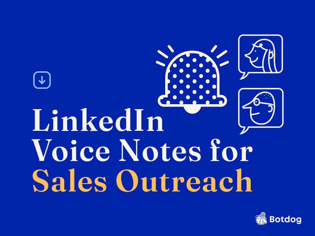 LinkedIn Voice Messages for Sales Outreach: How to Use Audio DMs to Stand Out